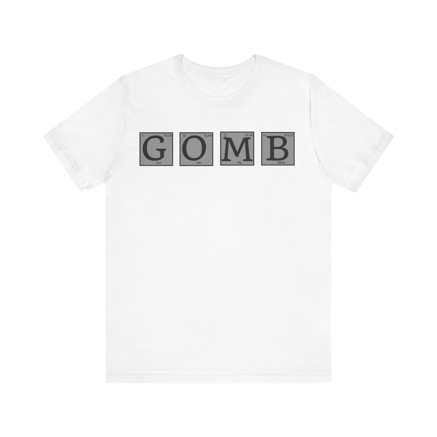GOMB Unisex Jersey Short Sleeve Tee