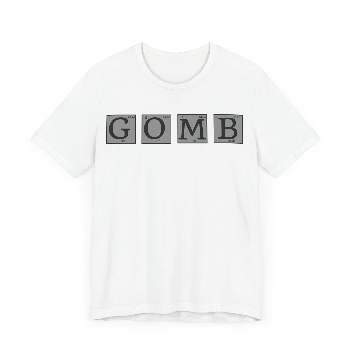 GOMB Unisex Jersey Short Sleeve Tee