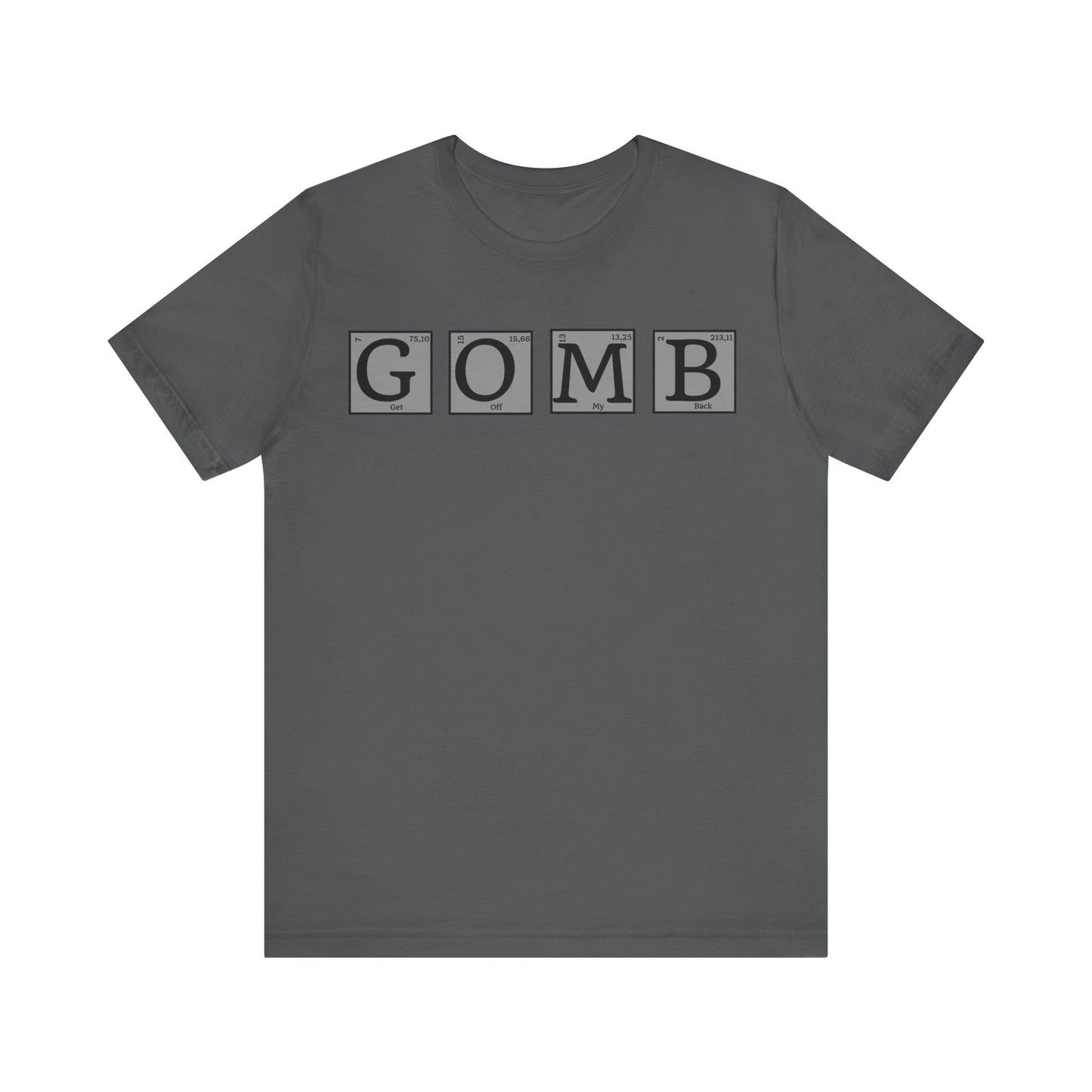 GOMB Unisex Jersey Short Sleeve Tee