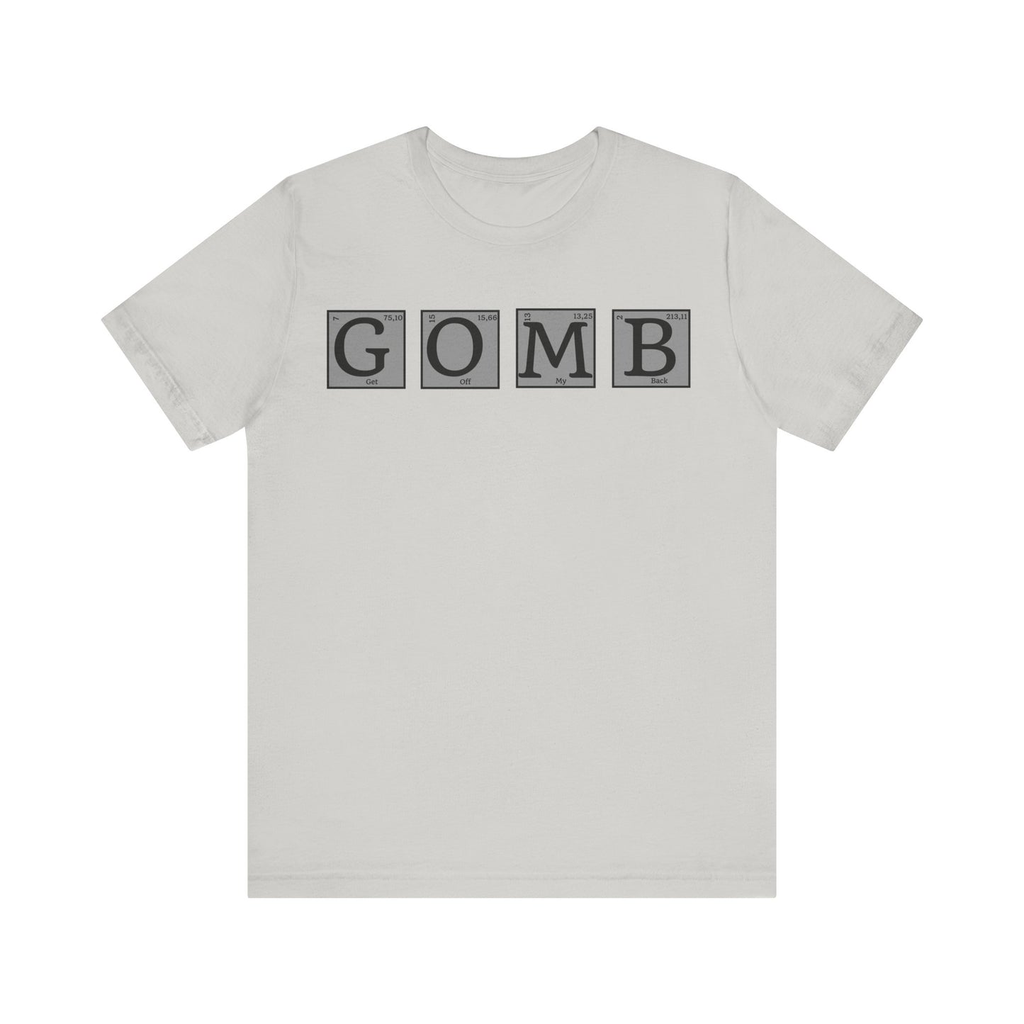 GOMB Unisex Jersey Short Sleeve Tee