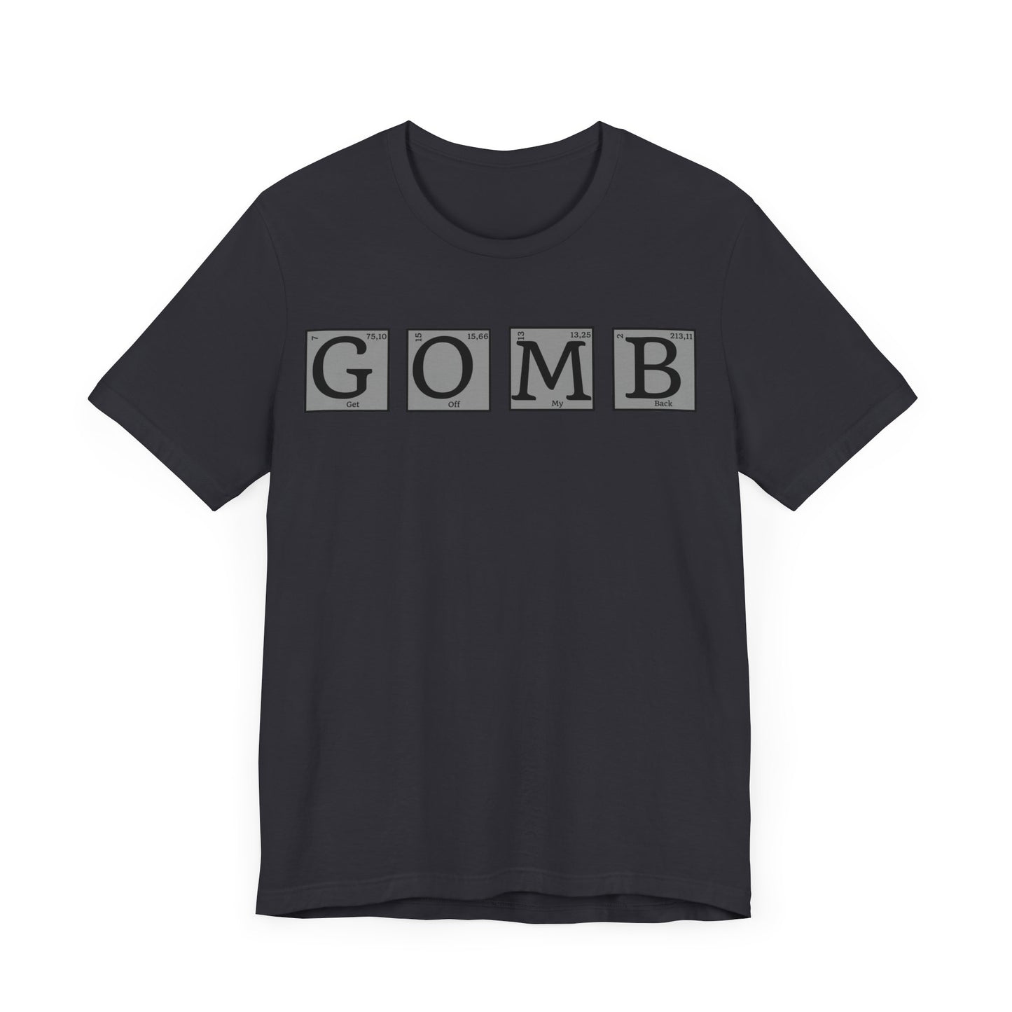 GOMB Unisex Jersey Short Sleeve Tee