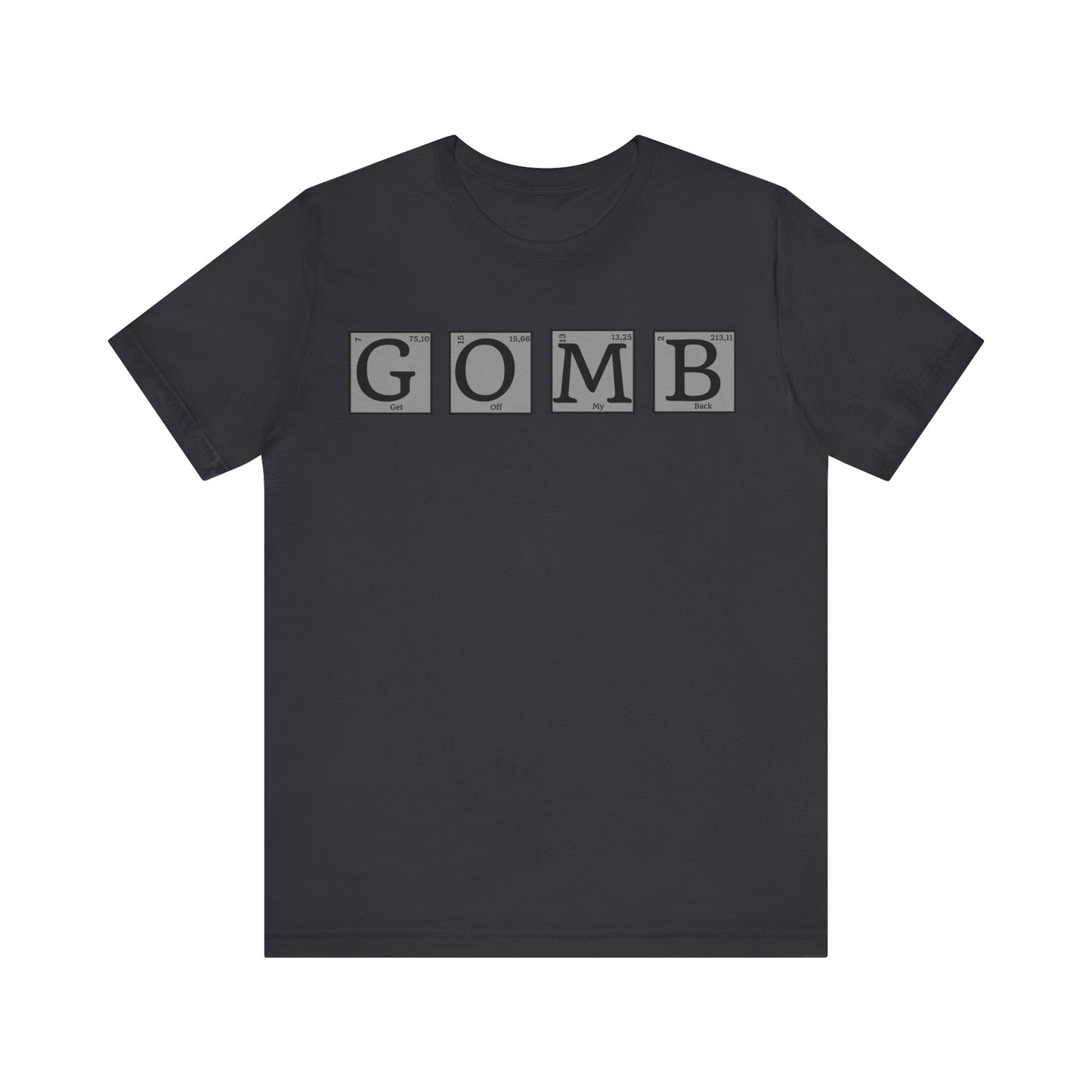 GOMB Unisex Jersey Short Sleeve Tee