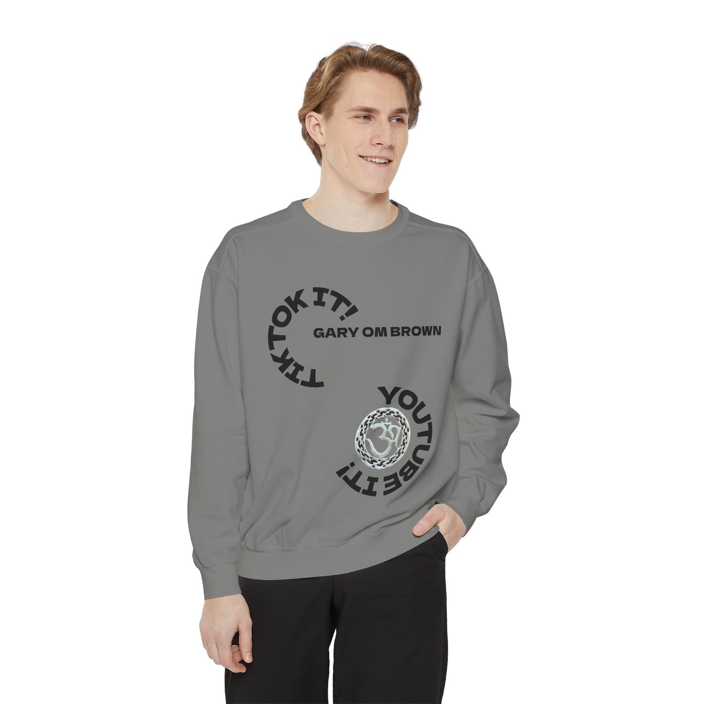 Unisex Garment-Dyed Sweatshirt GARY OM BROWN GOOGLE IT!