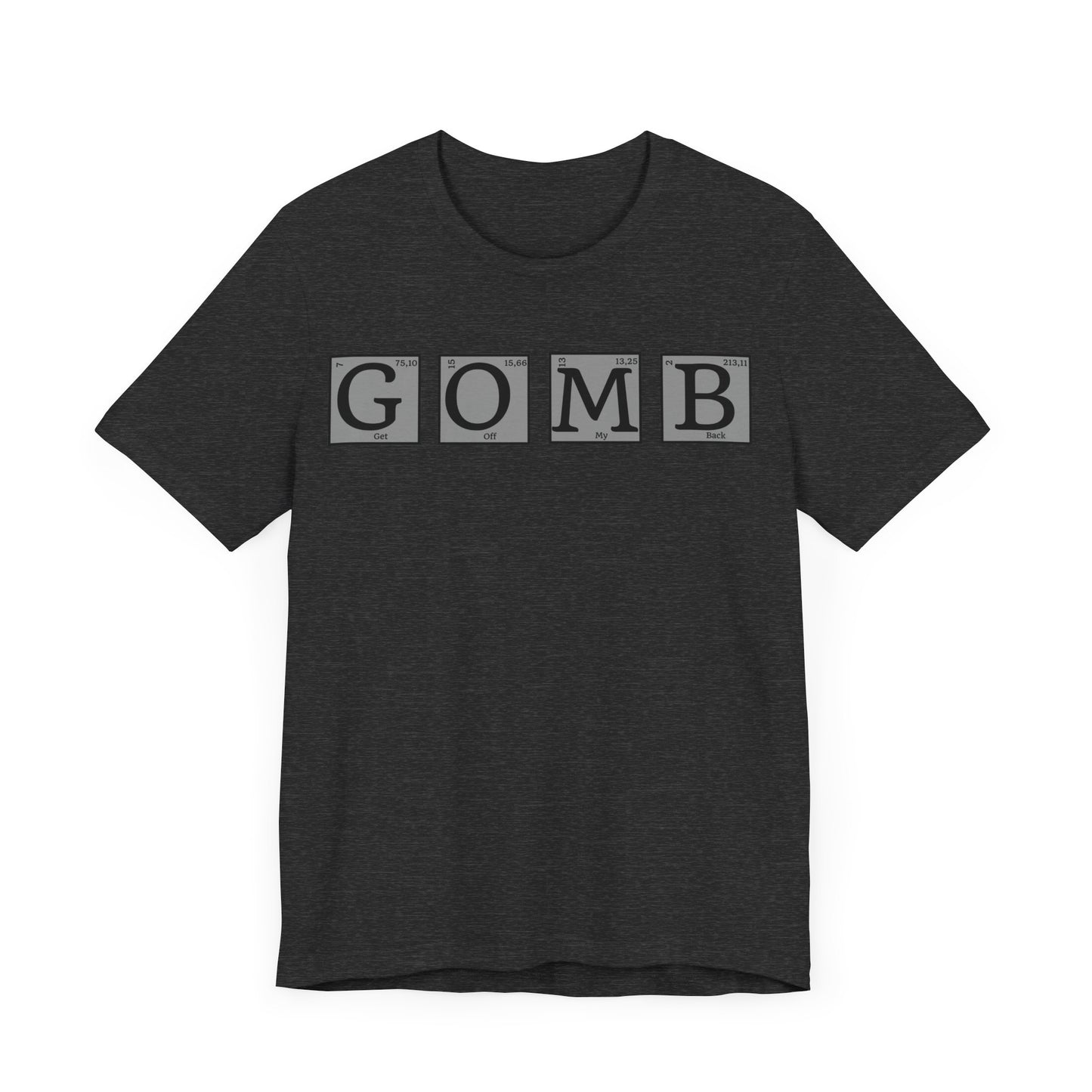 GOMB Unisex Jersey Short Sleeve Tee