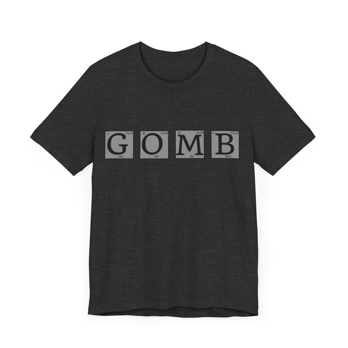 GOMB Unisex Jersey Short Sleeve Tee