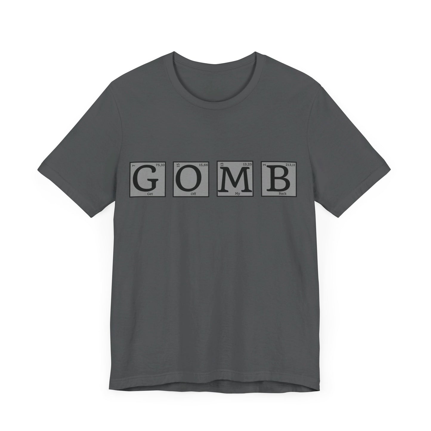 GOMB Unisex Jersey Short Sleeve Tee