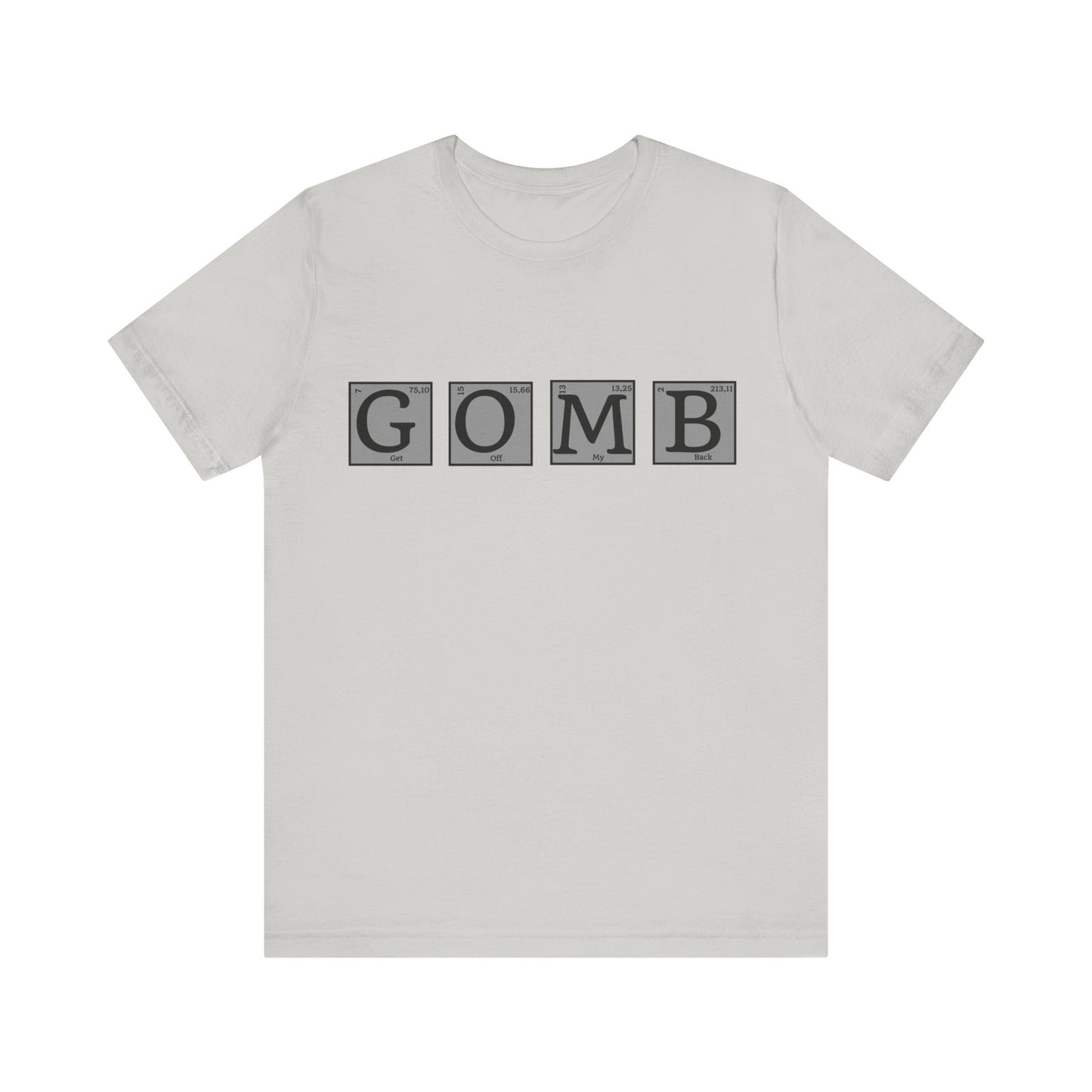 GOMB Unisex Jersey Short Sleeve Tee