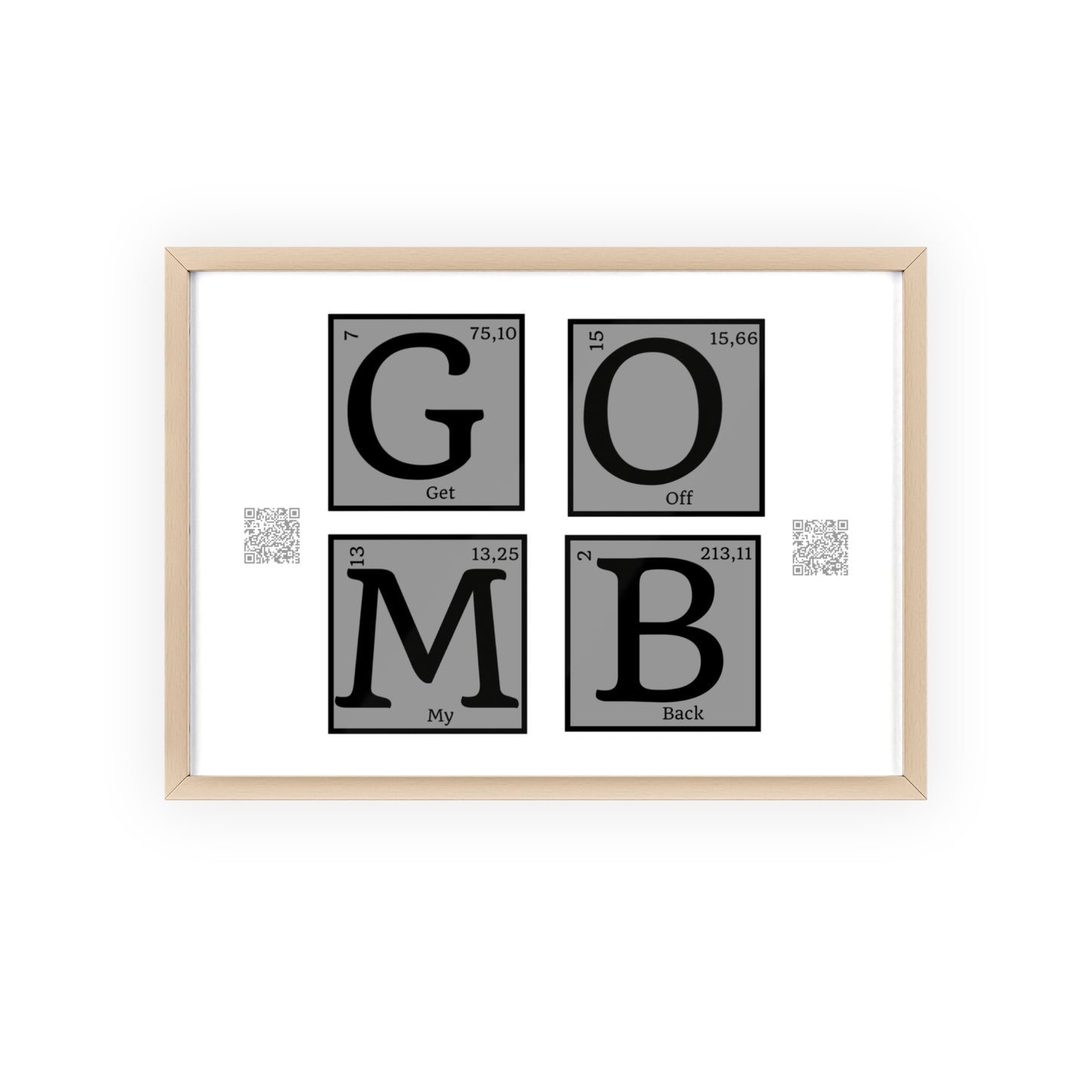 GOMB Posters with Wooden Frame