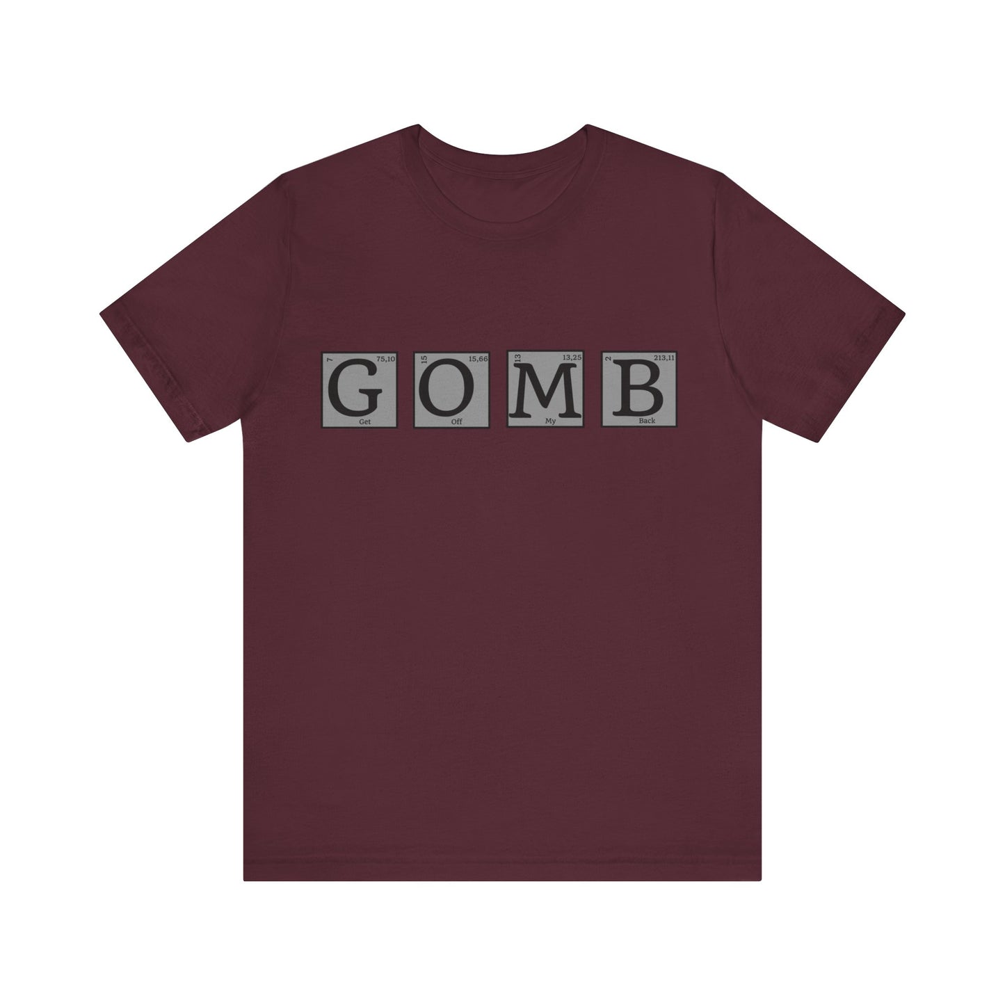 GOMB Unisex Jersey Short Sleeve Tee