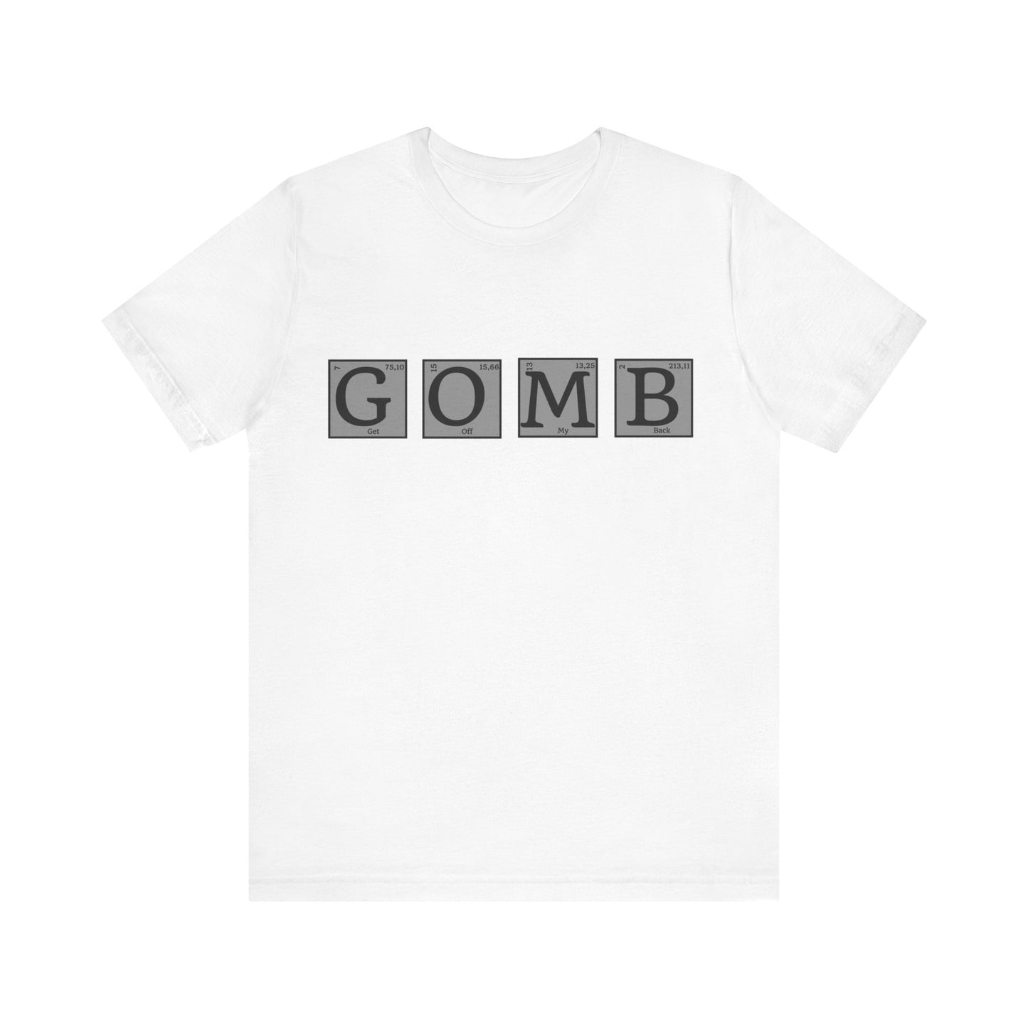 GOMB Unisex Jersey Short Sleeve Tee